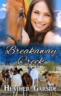 Book Cover - Breakaway Creek, Heather Garside