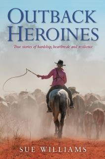 Book Cover - Outback Heroines, Sue Williams