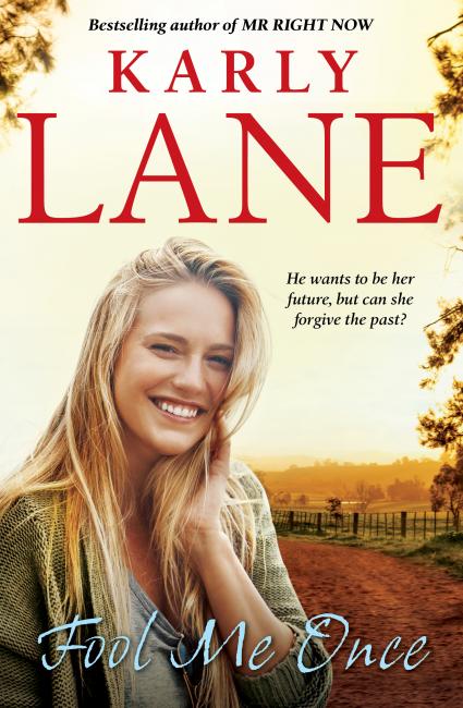 Book Cover - Fool Me Once, Karly Lane