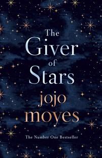 Book Cover - The Giver of Stars, Jojo Moyes
