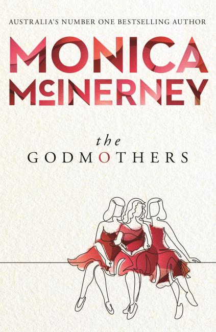 Book Cover - The Godmothers, Monica McInerney