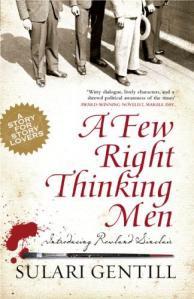 Book Cover - A Few Right Thinking Men, Sulari Gentill