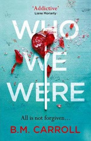 Book Cover - Who We Were, B.M. Carroll